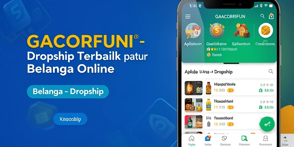 Tampilan antarmuka aplikasi GACORFUN yang ramah pengguna untuk dropship.